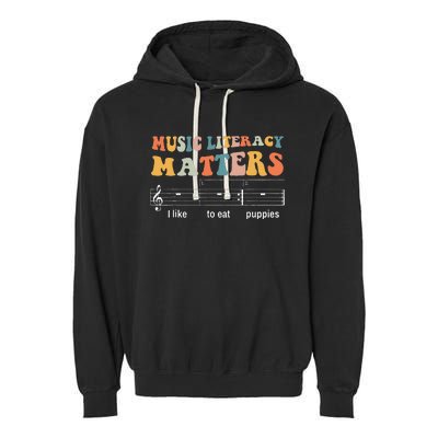 Music Literacy Matters I Like To Eat Puppies Garment-Dyed Fleece Hoodie