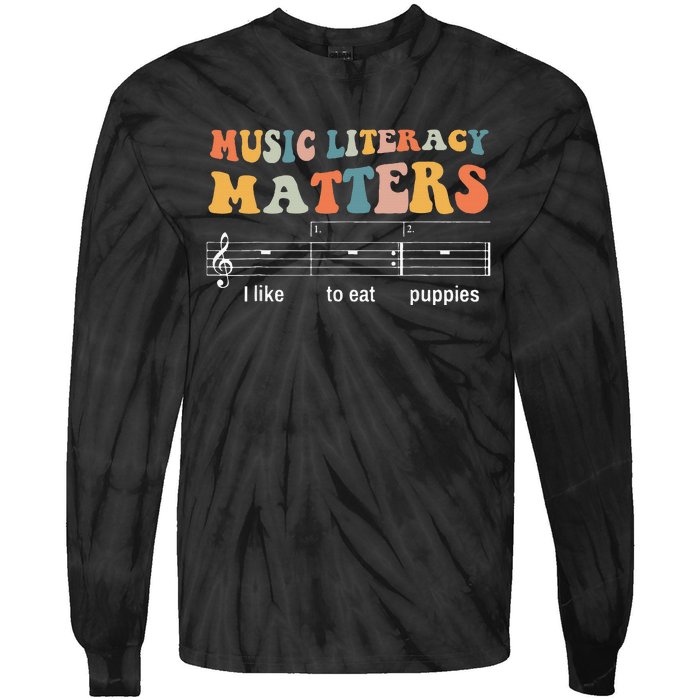 Music Literacy Matters I Like To Eat Puppies Tie-Dye Long Sleeve Shirt