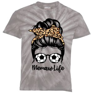 Memaw Life Messy Bun Hair Funny Soccer Memaw Gift Kids Tie-Dye T-Shirt