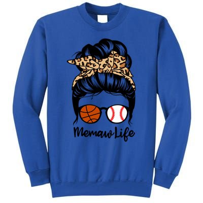 Memaw Life Messy Bun Hair Funny Baseball Basketball Memaw Cute Gift Tall Sweatshirt