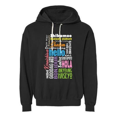 Multiple Language Multilingual Linguist Linguistics Polyglot Garment-Dyed Fleece Hoodie