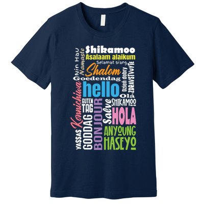 Multiple Language Multilingual Linguist Linguistics Polyglot Premium T-Shirt