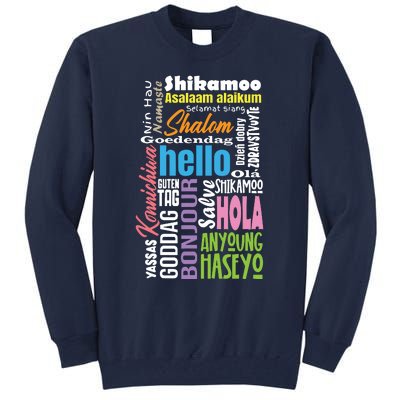 Multiple Language Multilingual Linguist Linguistics Polyglot Tall Sweatshirt