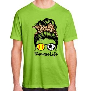 Memaw Life Messy Bun Hair Soccer Softball Memaw Gift Adult ChromaSoft Performance T-Shirt