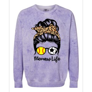 Memaw Life Messy Bun Hair Soccer Softball Memaw Gift Colorblast Crewneck Sweatshirt