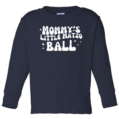 Mommys Little Matzo Ball Toddler Long Sleeve Shirt