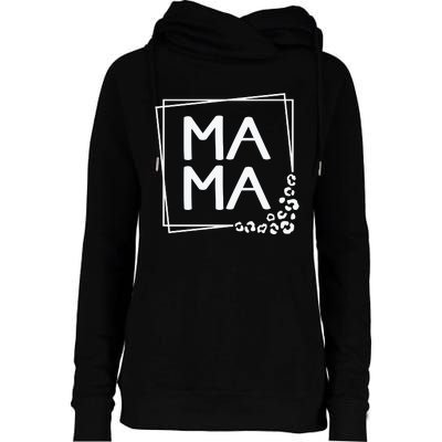 Mama , Leopard Mom Mother's Day Womens Funnel Neck Pullover Hood