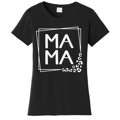 Mama , Leopard Mom Mother's Day Women's T-Shirt