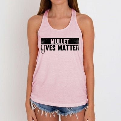 Mullet Lives Matter Funny Fishing Gift Idea Cool Gift Women's Knotted Racerback Tank