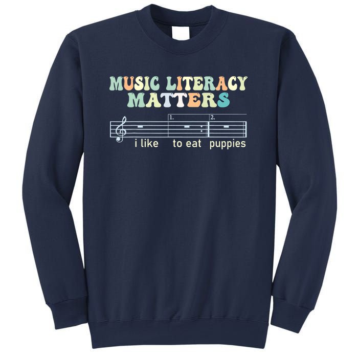 Music Literacy Matters I Like To Eat Puppies Sweatshirt