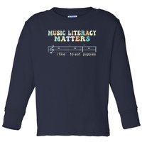 Music Literacy Matters I Like To Eat Puppies Toddler Long Sleeve Shirt