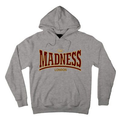 Madness London Tall Hoodie