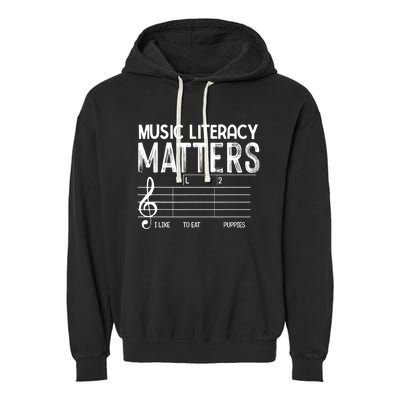 Music Literacy Matters I Like To Eat Puppies Funny Design Garment-Dyed Fleece Hoodie