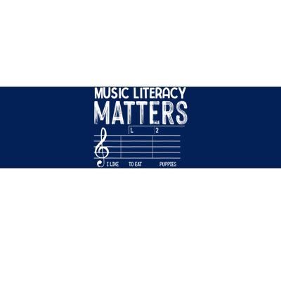 Music Literacy Matters I Like To Eat Puppies Funny Design Bumper Sticker