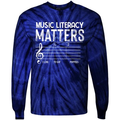 Music Literacy Matters I Like To Eat Puppies Funny Design Tie-Dye Long Sleeve Shirt