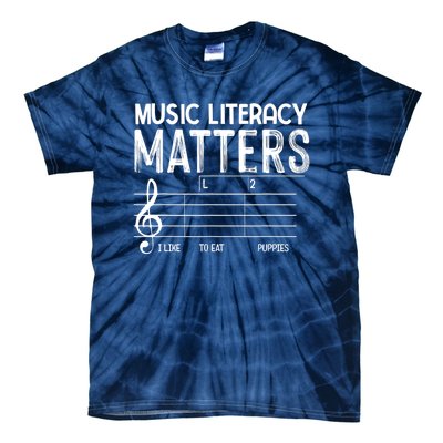 Music Literacy Matters I Like To Eat Puppies Funny Design Tie-Dye T-Shirt