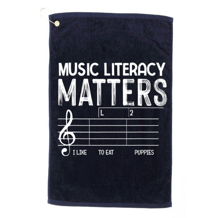 Music Literacy Matters I Like To Eat Puppies Funny Design Platinum Collection Golf Towel