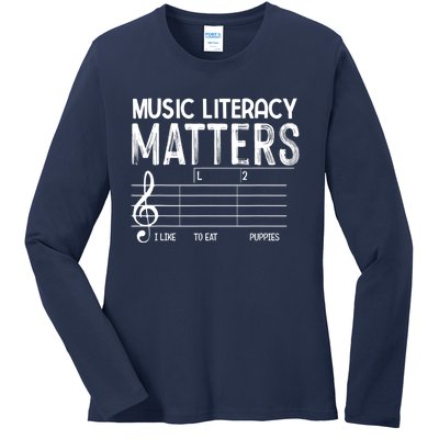 Music Literacy Matters I Like To Eat Puppies Funny Design Ladies Long Sleeve Shirt