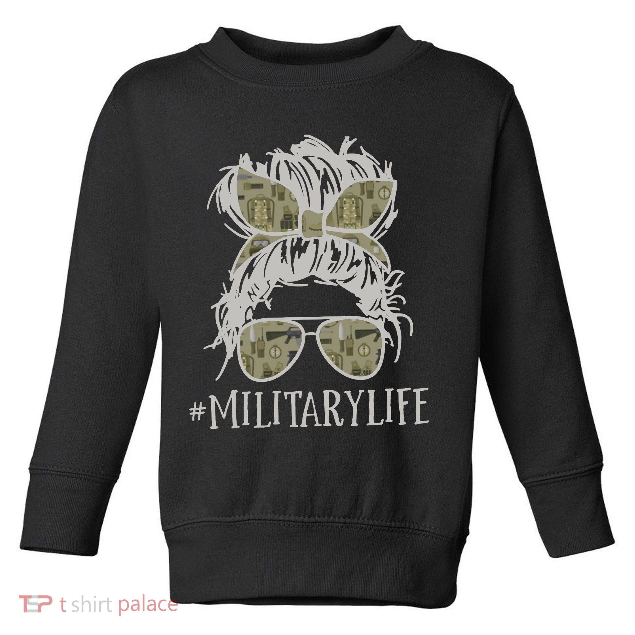 Military Life Messy Bun Wife Toddler Sweatshirt