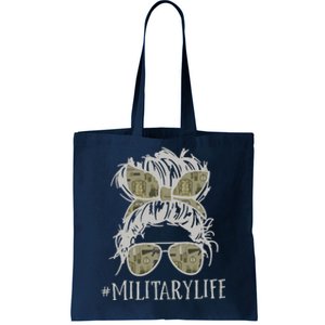 Military Life Messy Bun Wife Tote Bag