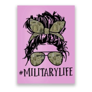 Military Life Messy Bun Wife Poster