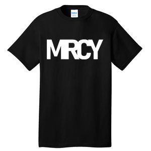 MRCY Logo Mercy Christian Slogan Tall T-Shirt