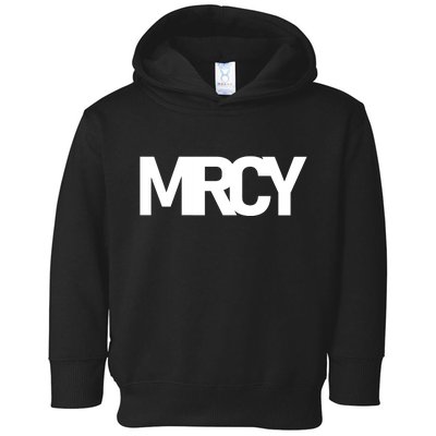 MRCY Logo Mercy Christian Slogan Toddler Hoodie