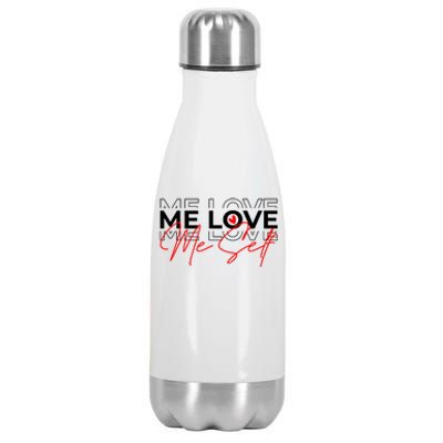 Me Love Me Self Inspirational Design Stainless Steel Insulated Water Bottle