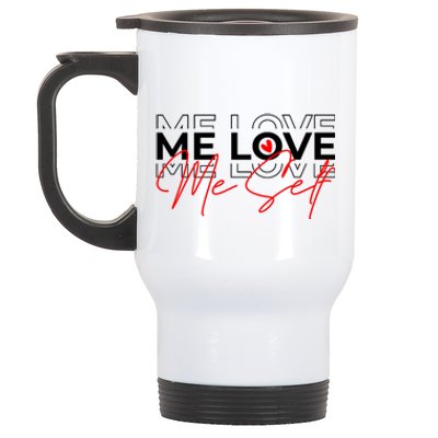 Me Love Me Self Inspirational Design Stainless Steel Travel Mug