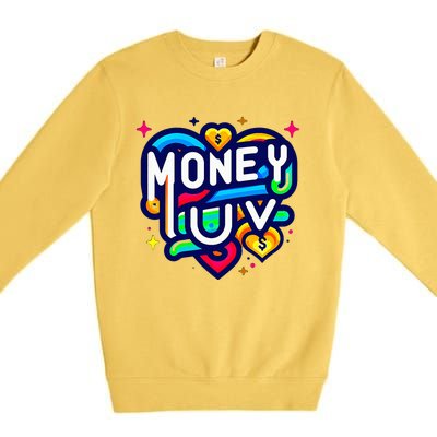 Money Luv Premium Crewneck Sweatshirt