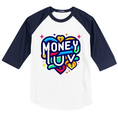 Money Luv Baseball Sleeve Shirt