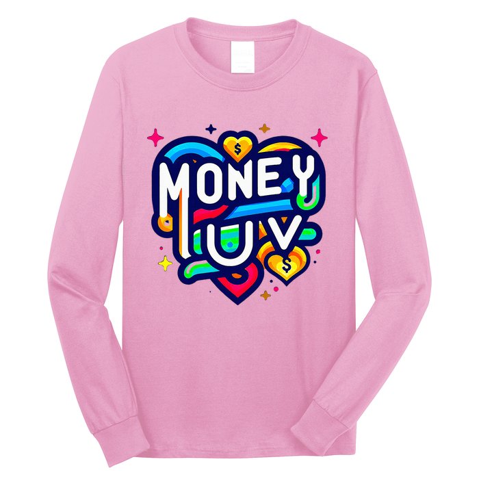 Money Luv Long Sleeve Shirt