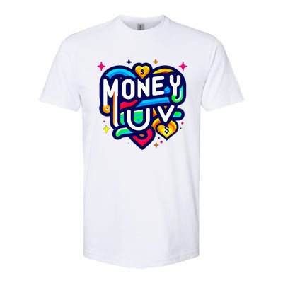 Money Luv Softstyle® CVC T-Shirt