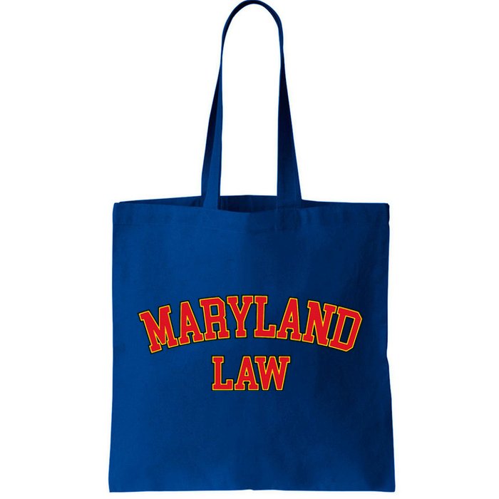 Maryland Law Maryland Bar Graduate Gift Lawyer College Tote Bag