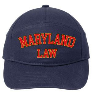 Maryland Law Maryland Bar Graduate Gift Lawyer College 7-Panel Snapback Hat