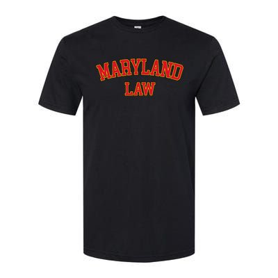 Maryland Law Maryland Bar Graduate Gift Lawyer College Softstyle CVC T-Shirt