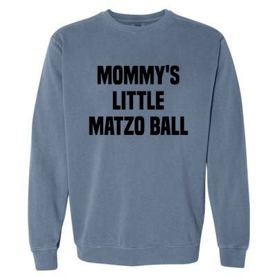 Mommy’S Little Matzo Ball Garment-Dyed Sweatshirt