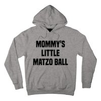 Mommy’S Little Matzo Ball Hoodie