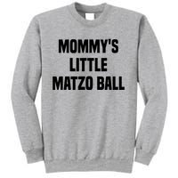 Mommy’S Little Matzo Ball Sweatshirt