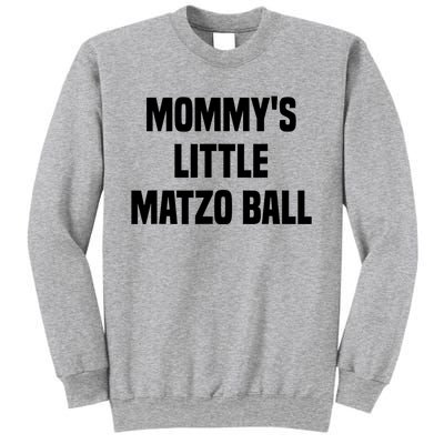 Mommy’S Little Matzo Ball Sweatshirt