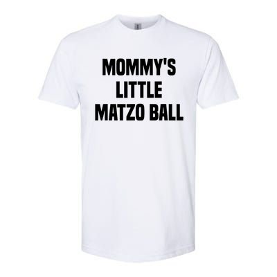 Mommy’S Little Matzo Ball Softstyle CVC T-Shirt