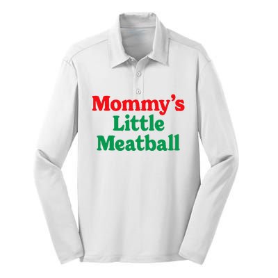 MommyS Little Meatball Funny Italian Im A Little Meatball Silk Touch Performance Long Sleeve Polo