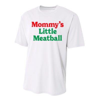 MommyS Little Meatball Funny Italian Im A Little Meatball Performance Sprint T-Shirt