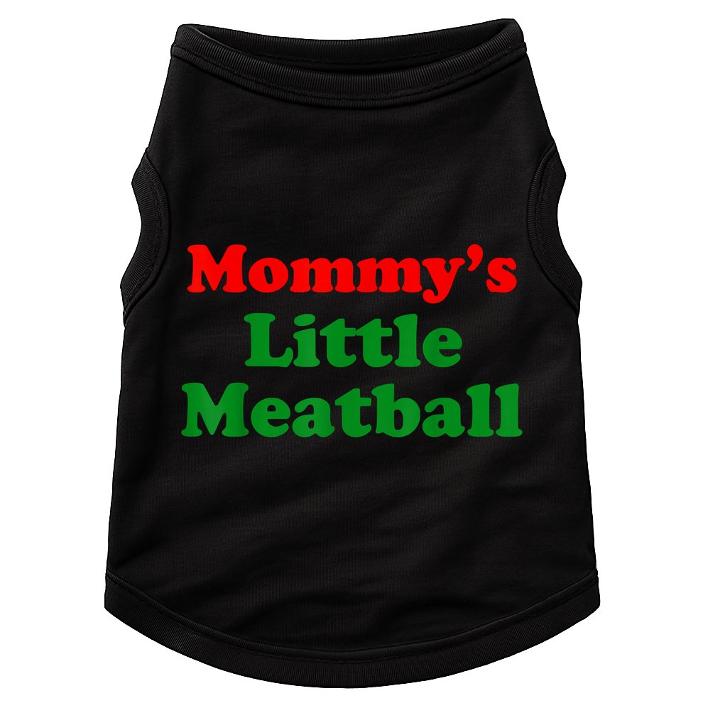Mommys Little Meatball Funny Italian Joke Doggie Tank