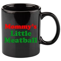 Mommys Little Meatball Funny Italian Joke 11oz C Handle Ceramic Mug