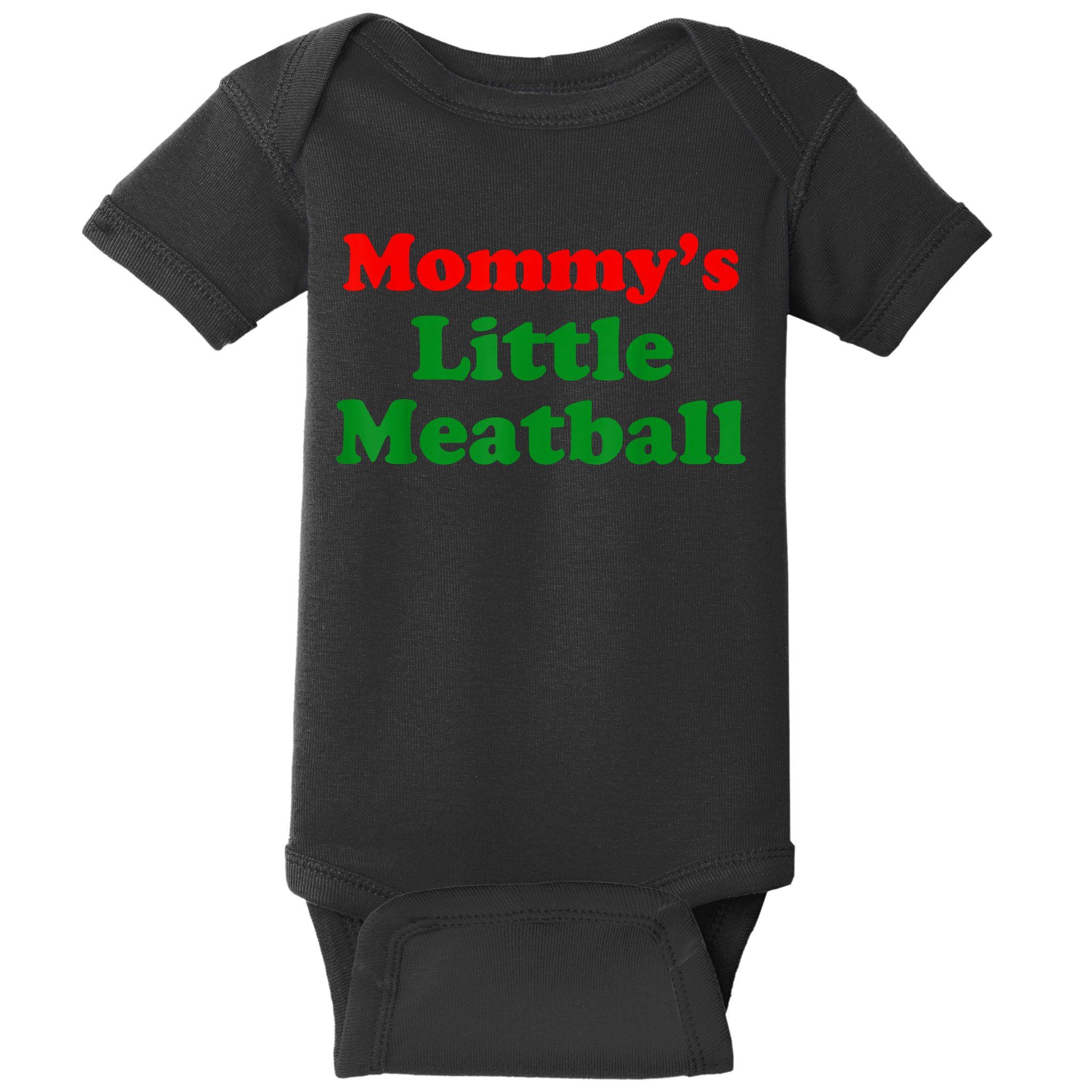 Mommys Little Meatball Funny Italian Joke Baby Bodysuit