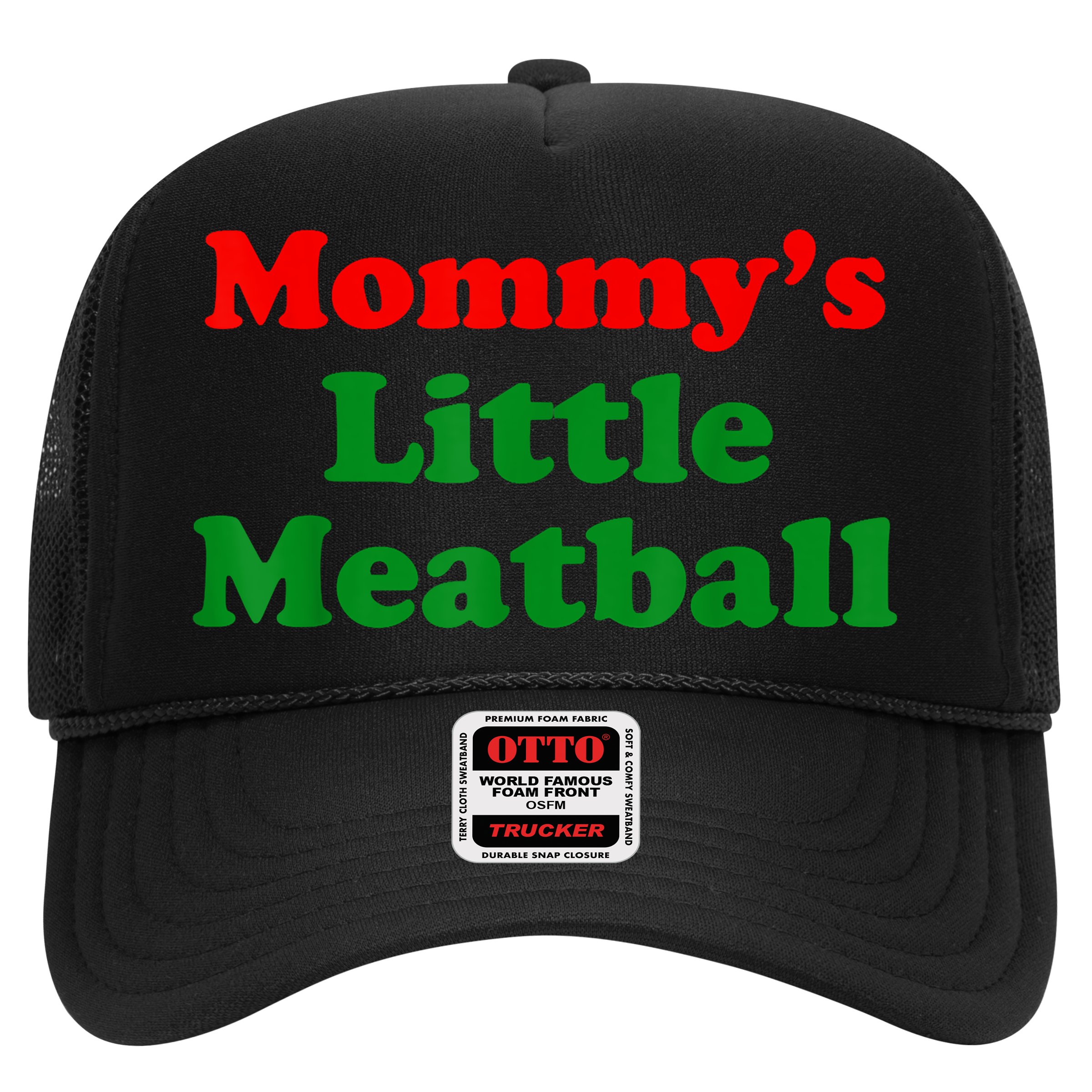 Mommys Little Meatball Funny Italian Joke Hat