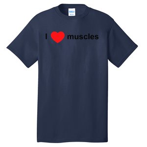 Muscle Lover Tall T-Shirt