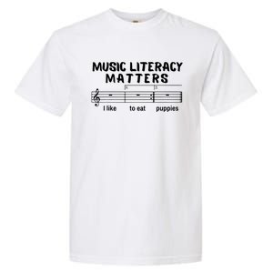 Music Literacy Matters Funny Garment-Dyed Heavyweight T-Shirt