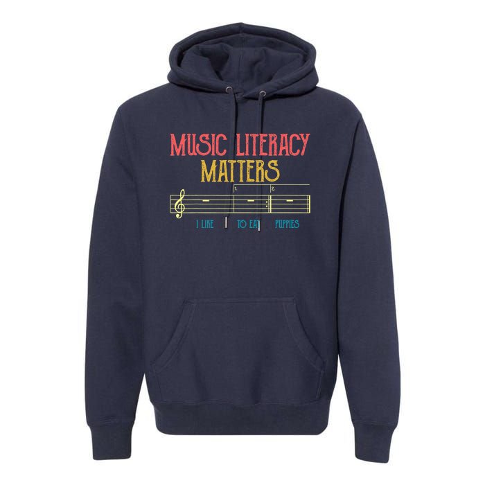 Music Literacy Matters I Like To Eat Puppies Retro Vintage Premium Hoodie